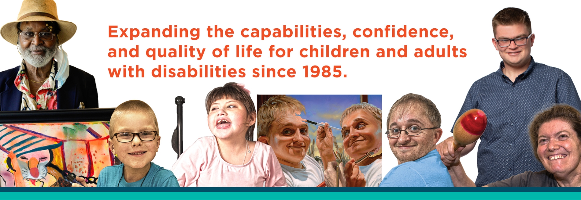 Expanding the capabilities of children and adults with disabilities since 1985